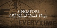 Singapore Old School Drinks Props