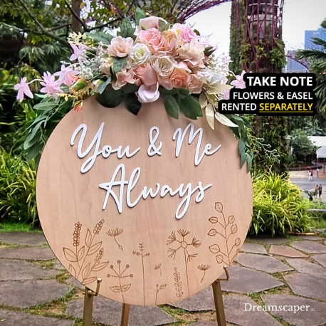 You and Me Always Proposal Sign